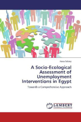 A Socio- Ecological Assessment of Unemployment Interventions in Egypt