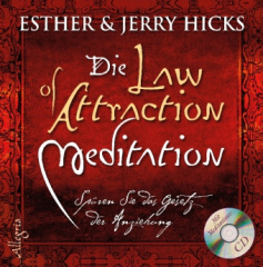 The Law of Attraction - Meditation, mit Audio-CD