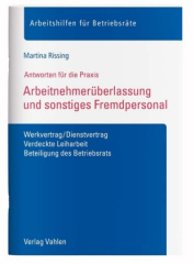 Arbeitnehmerüberlassung und sonstiges Fremdpersonal