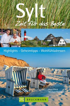 Sylt, Zeit für das Beste