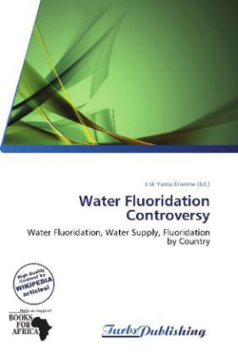 Water Fluoridation Controversy