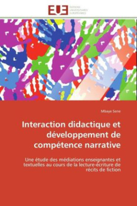Interaction didactique et développement de compétence narrative