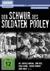 Der Schwur des Soldaten Pooley (DDR TV-Archiv)