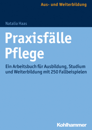 Praxisfälle Pflege