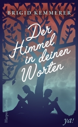 Der Himmel in deinen Worten