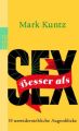 Besser als Sex