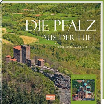 Die Pfalz aus der Luft