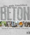 Das große Kreativbuch Beton