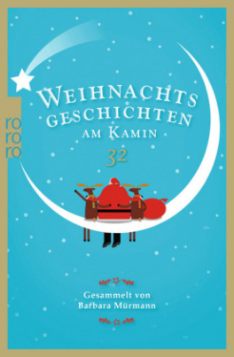 Weihnachtsgeschichten am Kamin. Bd.32