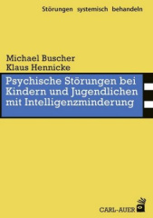 Psychische Störungen bei Kindern und Jugendlichen mit Intelligenzminderung