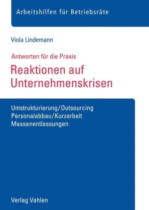 Reaktionen auf Unternehmenskrisen