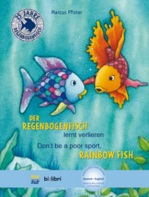 Der Regenbogenfisch lernt verlieren