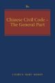 Chinese Civil Code - the General Part