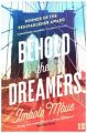 Behold The Dreamers