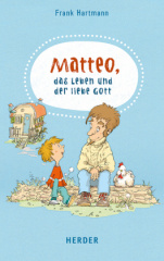 Matteo und die Sache mit dem lieben Gott