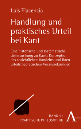 Handlung und praktisches Urteil bei Kant