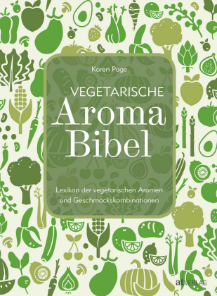 Vegetarische Aroma-Bibel