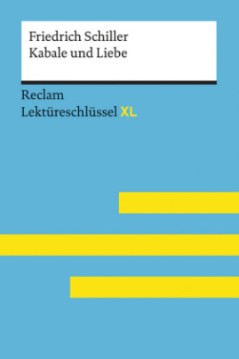 Friedrich Schiller: Kabale und Liebe