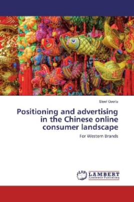 Positioning and advertising in the Chinese online consumer landscape