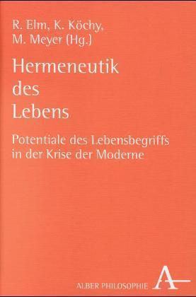 Hermeneutik des Lebens