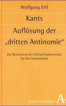 Kants Auflösung der 'dritten Antinomie'