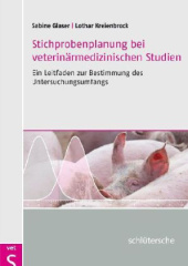 Stichprobenplanung bei veterinärmedizinischen Studien