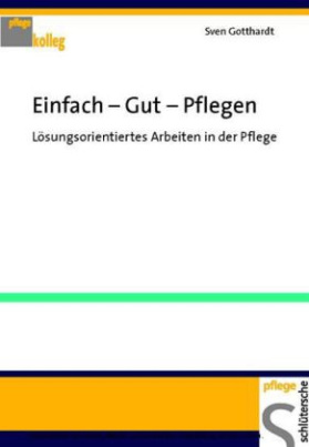 Einfach - Gut - Pflegen