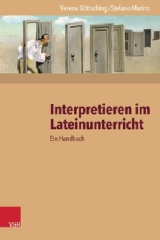 Interpretieren im Lateinunterricht