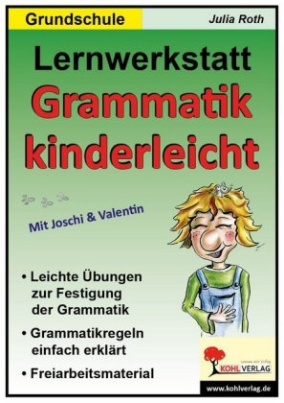 Lernwerkstatt 'Grammatik kinderleicht'