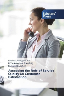 Assessing the Role of Service Quality on Customer Satisfaction