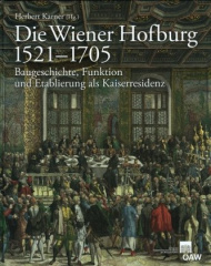 Die Wiener Hofburg 1521-1705