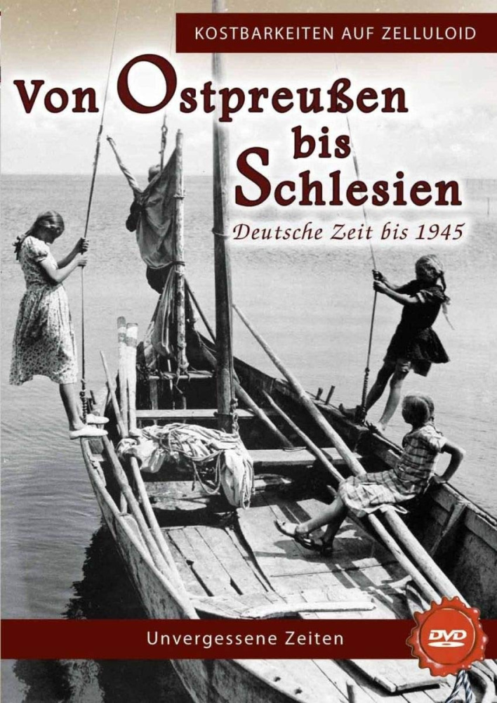 Von Ostpreußen bis Schlesien