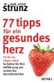 77 Tipps für ein gesundes Herz