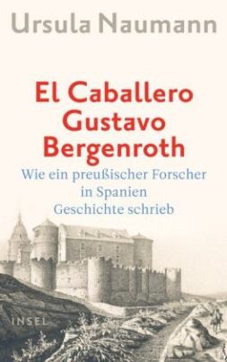 El Caballero Gustavo Bergenroth.