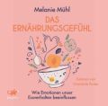 Das Ernährungsgefühl, Audio-CD, MP3