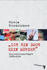 "Ich bin doch kein Mörder"