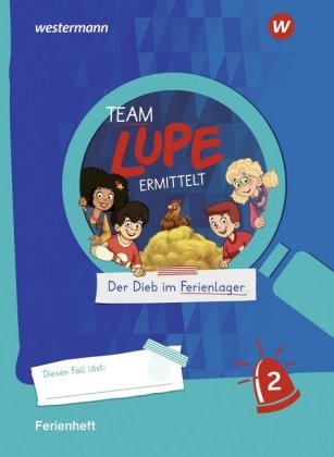 TEAM LUPE ERMITTELT - Ferienheft 2