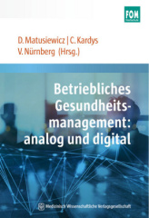 Betriebliches Gesundheitsmanagement: analog und digital