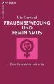 Frauenbewegung und Feminismus