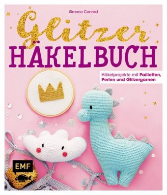 Das Glitzer-Häkelbuch