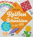 Reißen und Schneiden in der Kita