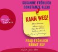 Kann weg! Frau Fröhlich räumt auf, 3 Audio-CD