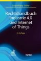 Rechtshandbuch Industrie 4.0 und Internet of Things