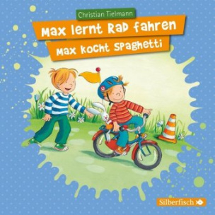 Max lernt Rad fahren/Max kocht Spaghetti, 1 Audio-CD