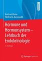 Hormone und Hormonsystem - Lehrbuch der Endokrinologie