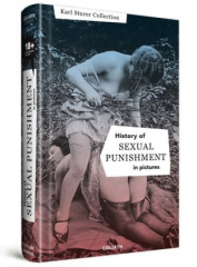 History of Sexual Punishment - in pictures