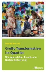 Große Transformation im Quartier