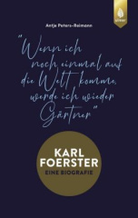 Karl Foerster - Eine Biografie