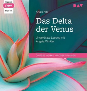 Das Delta der Venus, 2 Audio-CD, MP3