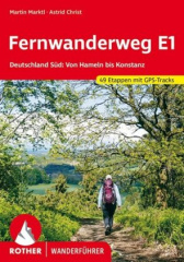 Rother Wanderführer Fernwanderweg E1 Deutschland Süd